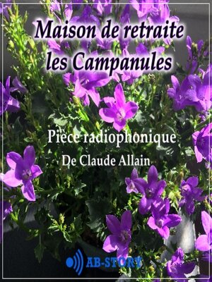 cover image of Maison de retraite Les Campanules